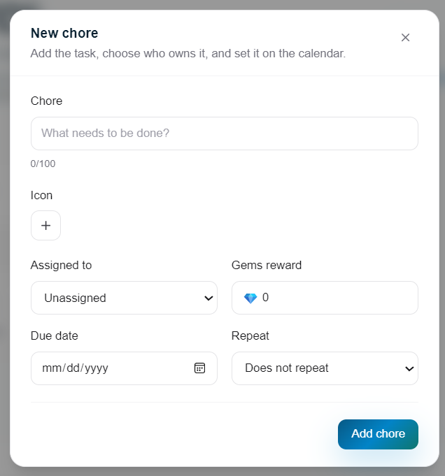 Add chore form with title, assignee, due date, recurrence, and gem value fields